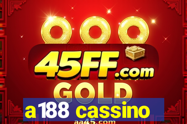 a188 cassino